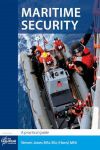 Maritime Security, A practical guide, 2nd edition